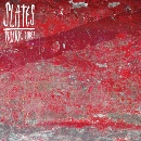 Slates - Prairie Fires